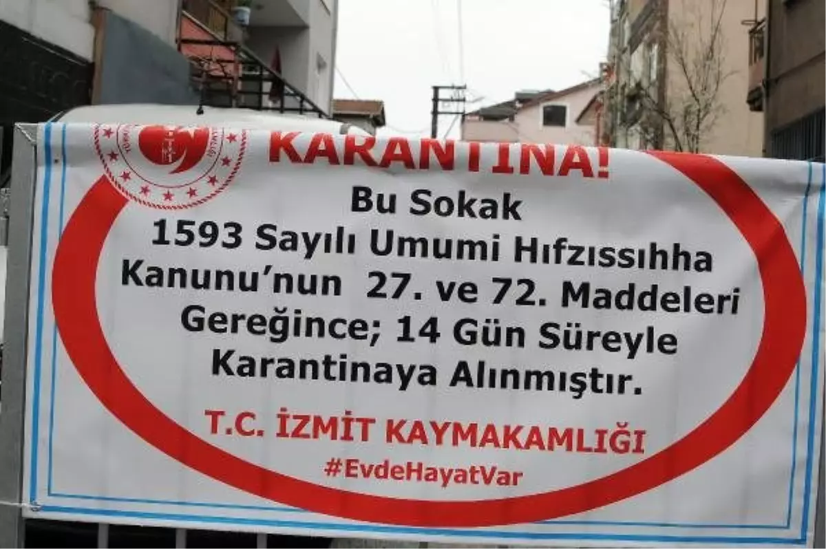 İzmit\'te 1 sokak ve 1 bina karantinaya alındı