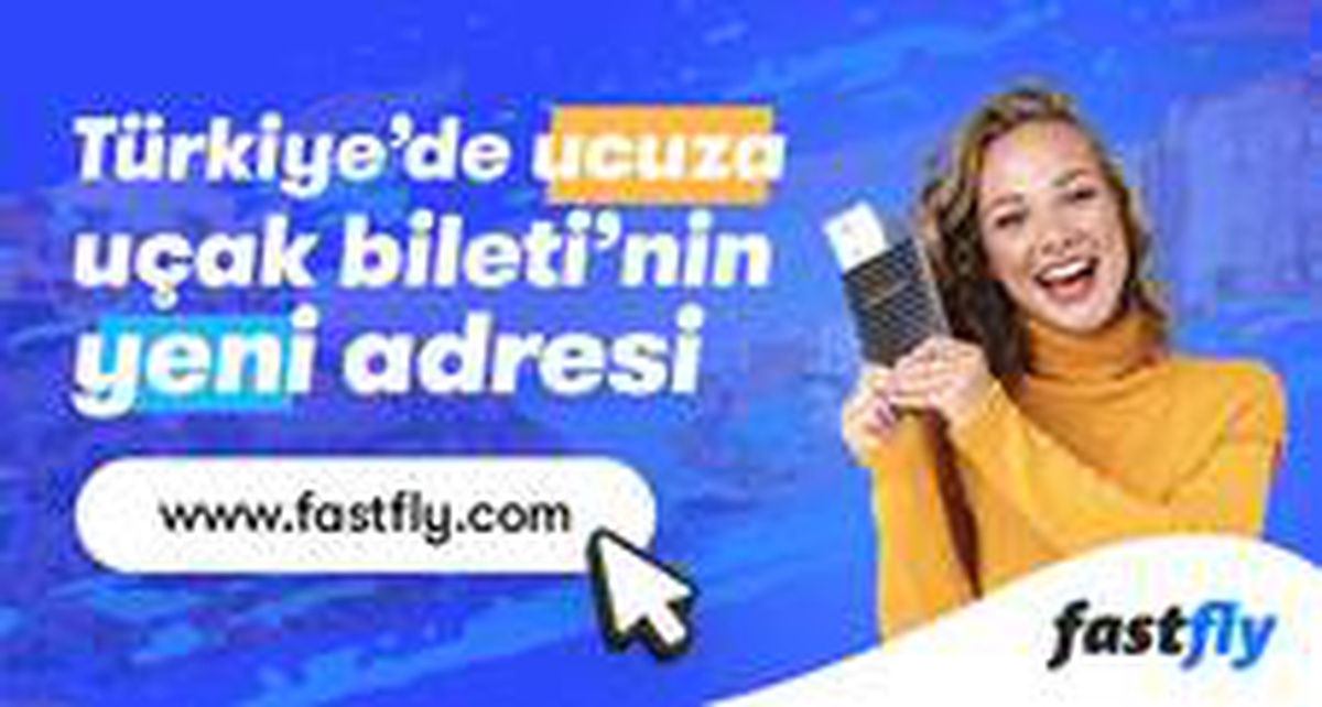 Fastfly ile dünyayı ucuz fiyatlara dolaşmak mümkün