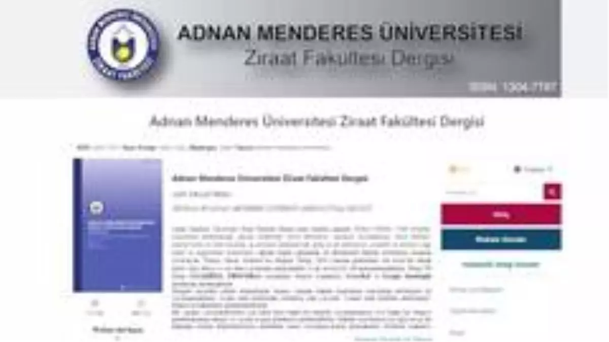 ADÜ Ziraat Fakültesi Dergisi online erişim ile bilim insanlarına sunuldu