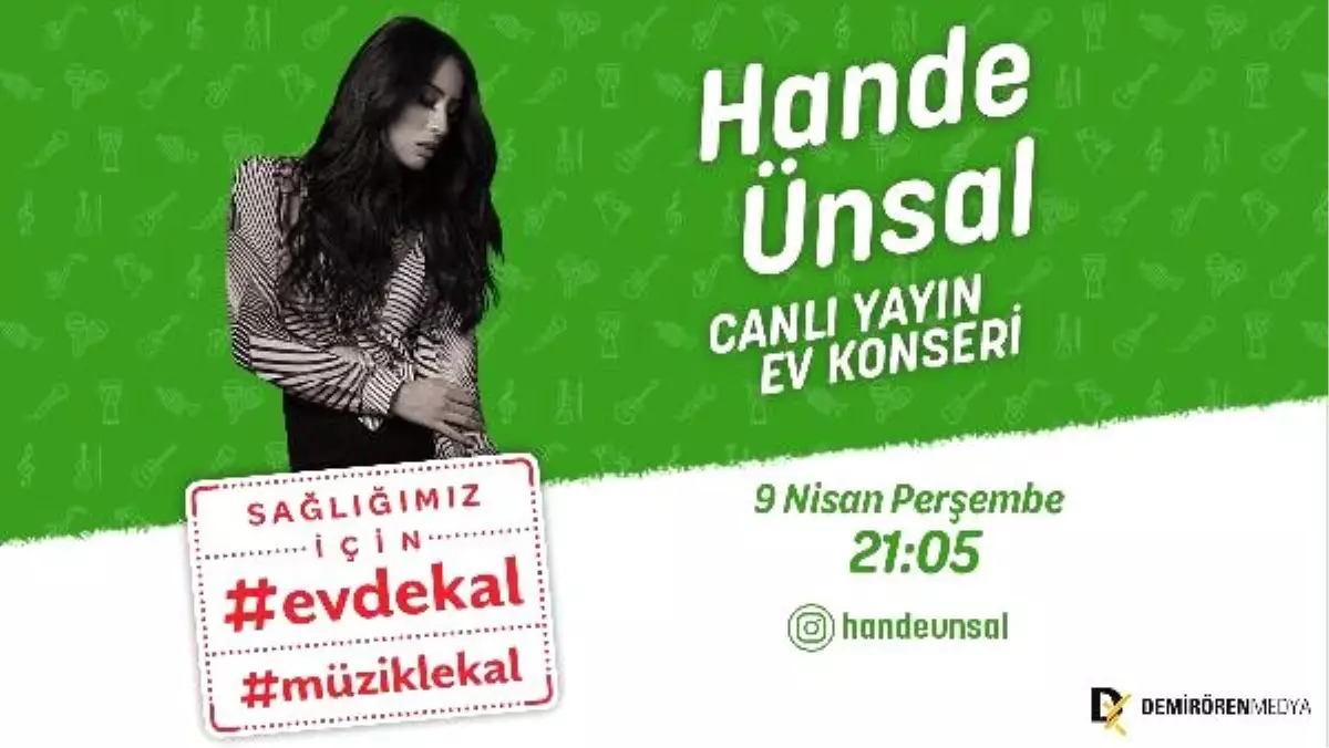 Hande Ünsal ev konseriyle \'İyi Misin?\' diyecek