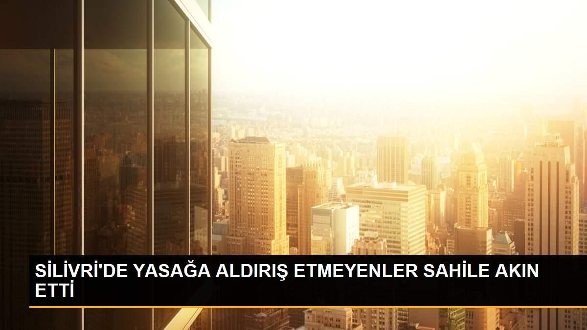 SİLİVRİ\'DE YASAĞA ALDIRIŞ ETMEYENLER SAHİLE AKIN ETTİ