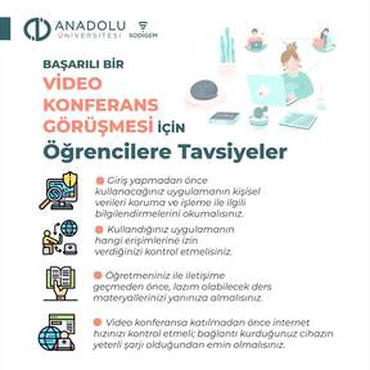 Uzmanlardan başarılı bir video konferans görüşmesi için öğrencilere tavsiyeler