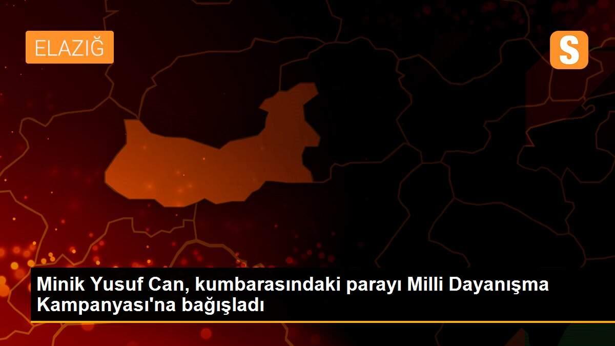 Minik Yusuf Can, kumbarasındaki parayı Milli Dayanışma Kampanyası\'na bağışladı