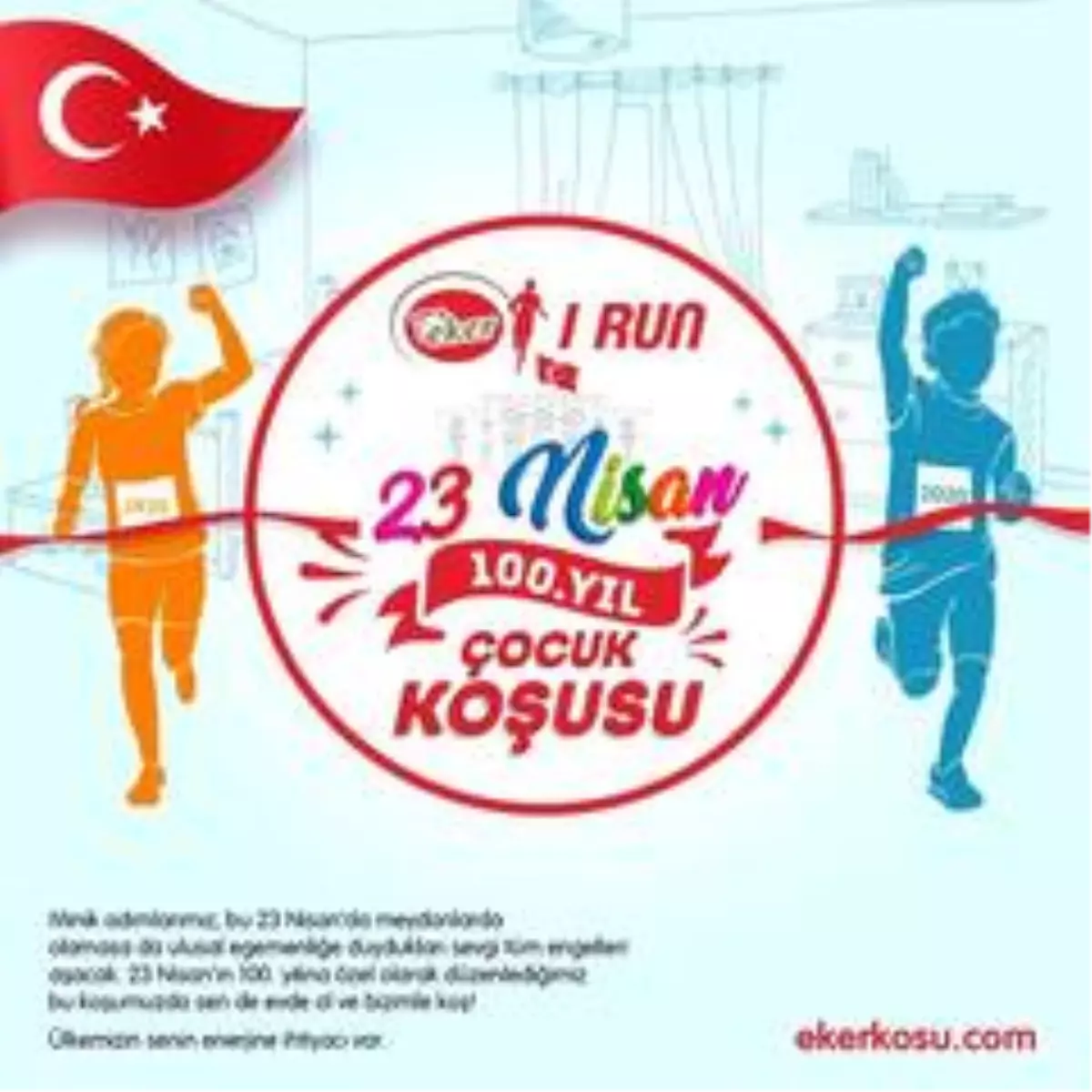 Minik Adımlar 23 Nisan\'ın 100. yılı için koşacak