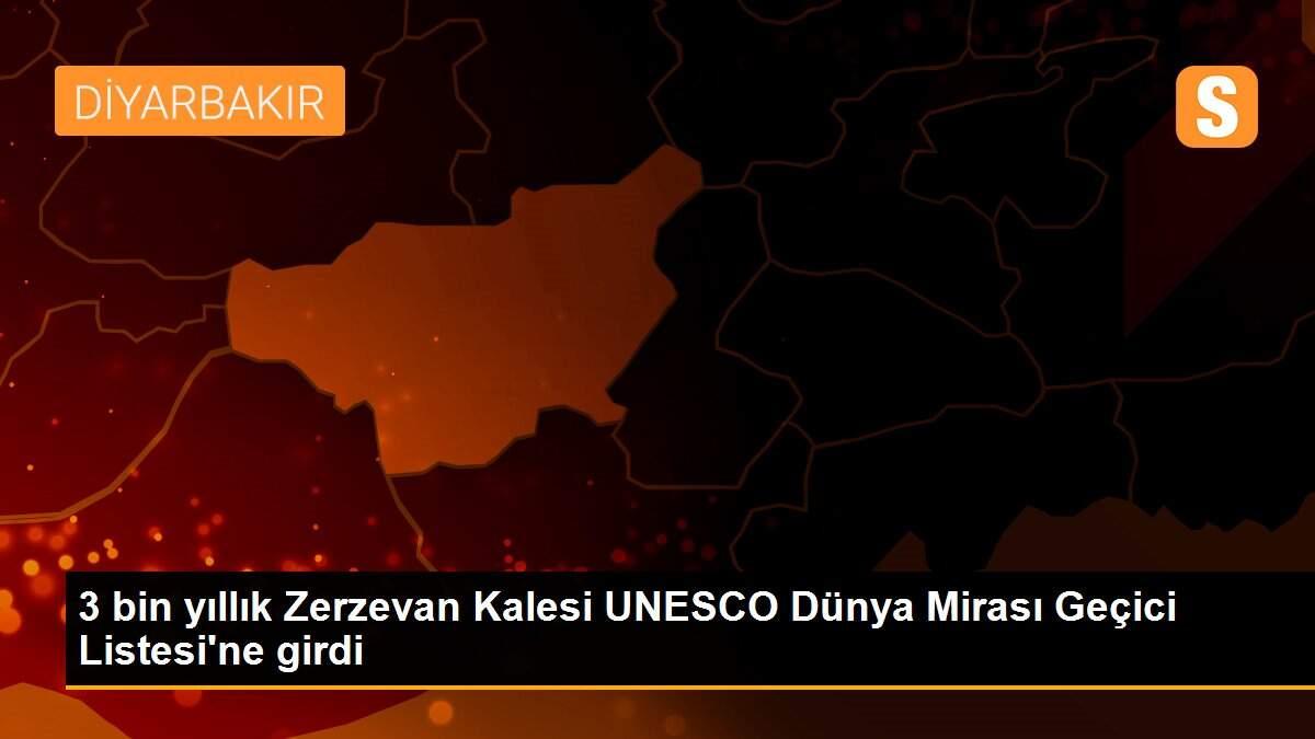 3 bin yıllık Zerzevan Kalesi UNESCO Dünya Mirası Geçici Listesi\'ne girdi