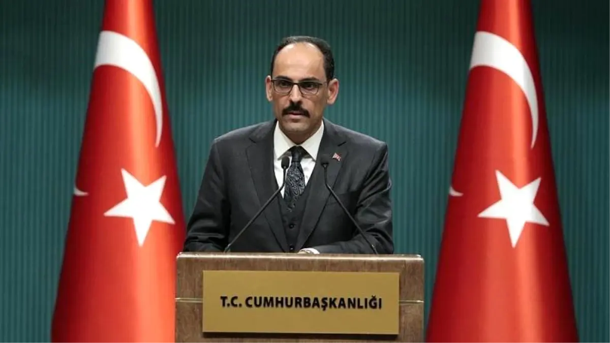 İbrahim Kalın: AB, BM ve İslam İşbirliği Teşkilatı gibi kurumların meşruiyeti sorgulanacak