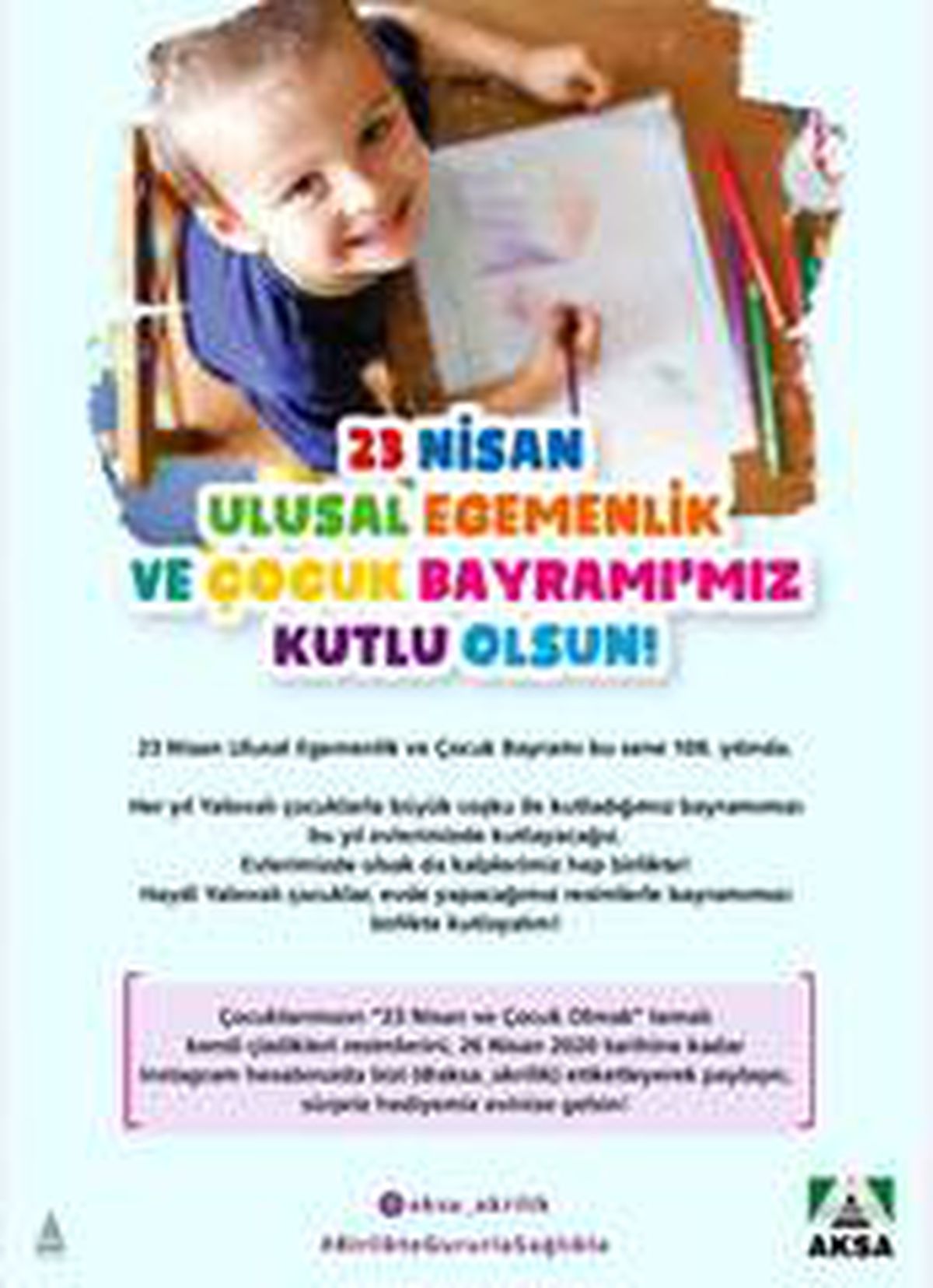 Aksa Akrilik 23 Nisan sevincini evlere taşıyor