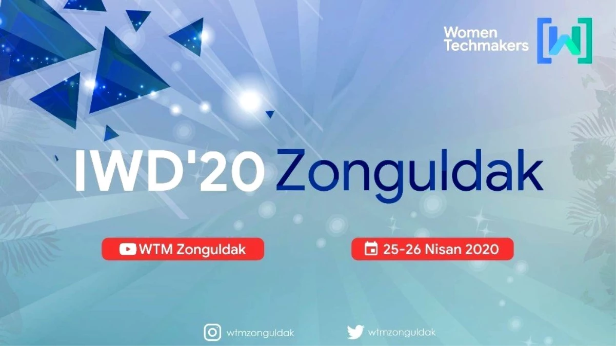 \'IWD\'20 Zonguldak" etkinliği canlı yayın ile gerçekleştirilecek