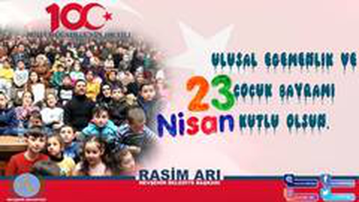 Başkan Arı\'nın 23 Nisan Ulusal Egemenlik ve Çocuk Bayramı mesajı