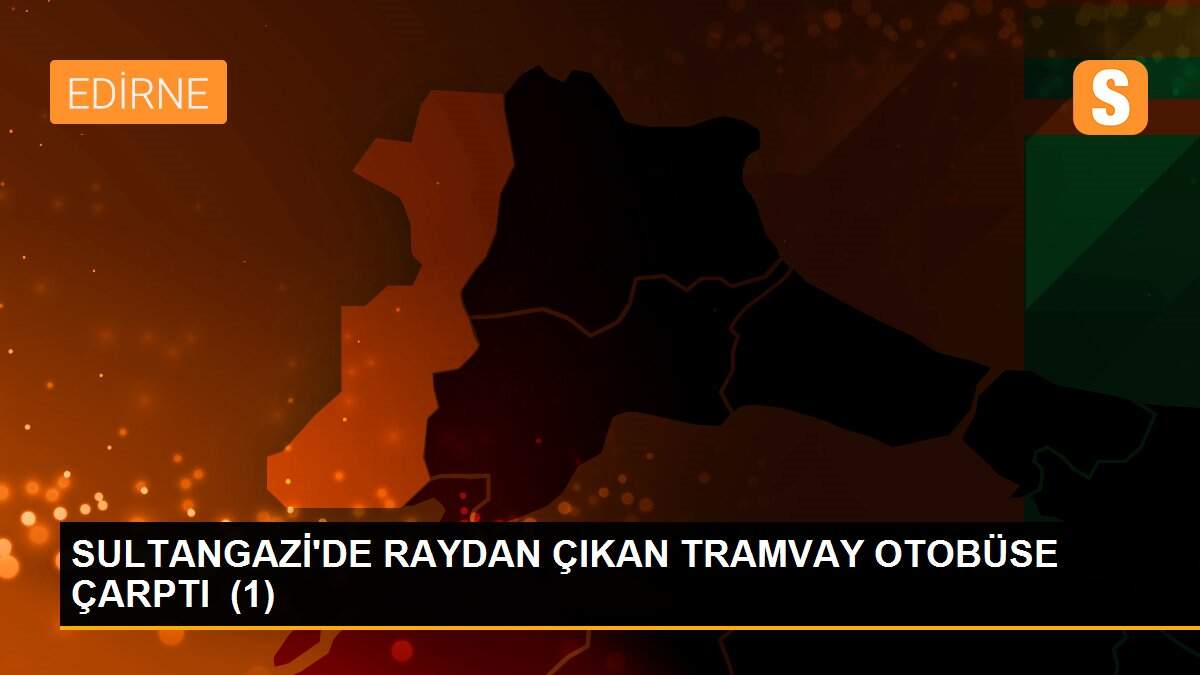 SULTANGAZİ\'DE RAYDAN ÇIKAN TRAMVAY OTOBÜSE ÇARPTI  (1)