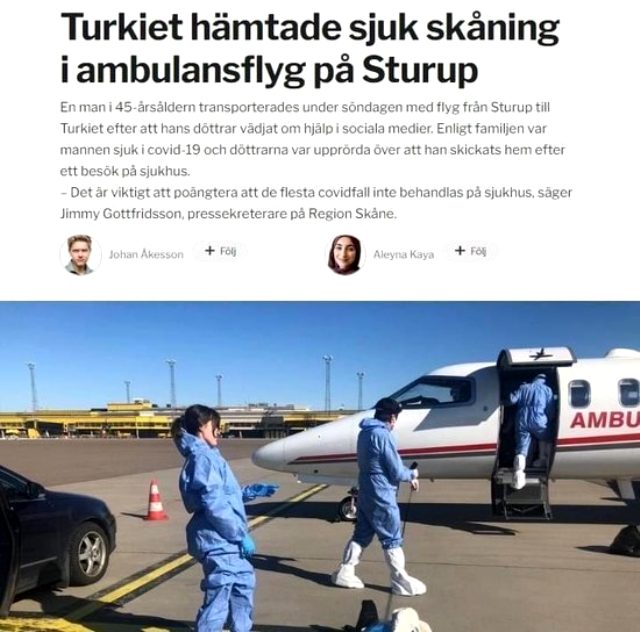 Türk hastanın ambulans uçakla Türkiye'ye getirilmesi İsveç basınında büyük ses getirdi