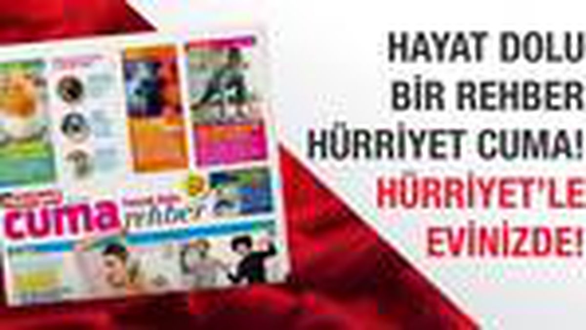 Hayat Dolu Bir Rehber Hürriyet Cuma!