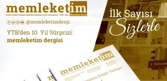 YTB'nin 'Memleketim' dergisi okuyucuyla buluştu