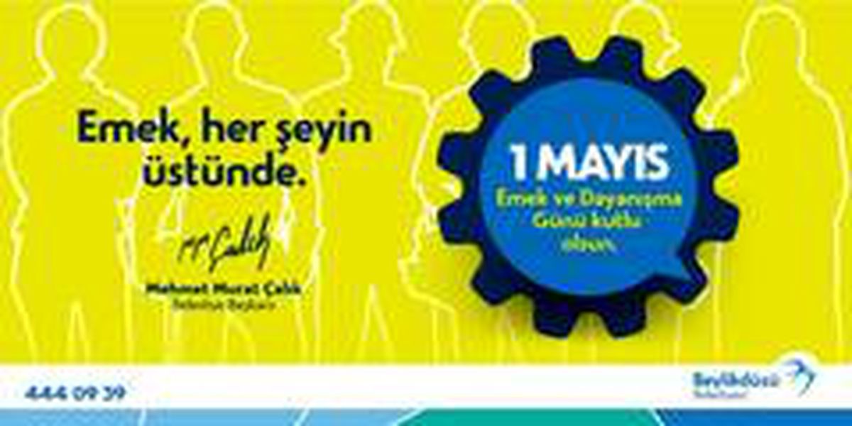 Başkan Çalık\'tan 1 Mayıs mesajı