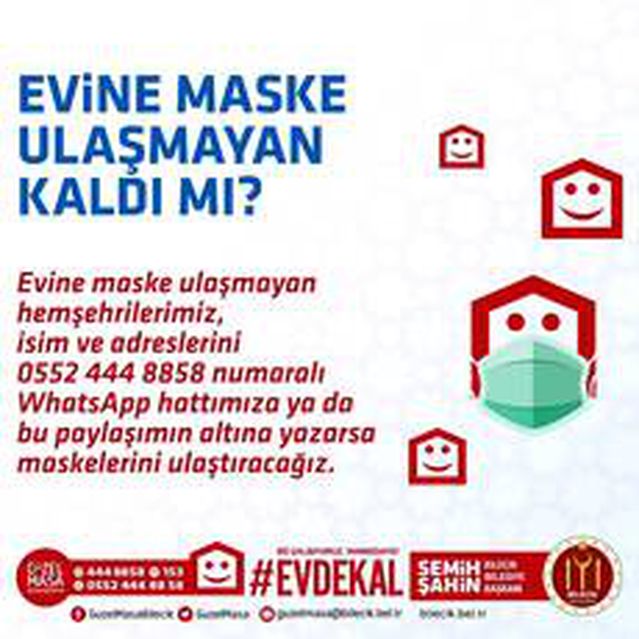 Başkan Şahin, “Evine maske ulaşmayan kaldı mı“ Son Dakika