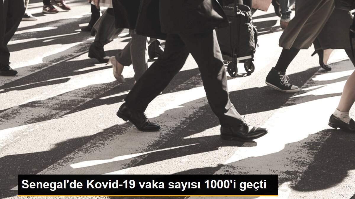 Senegal\'de Kovid-19 vaka sayısı 1000\'i geçti