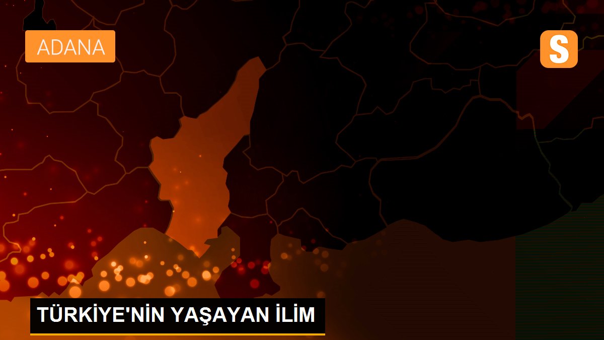 TÜRKİYE\'NİN YAŞAYAN İLİM