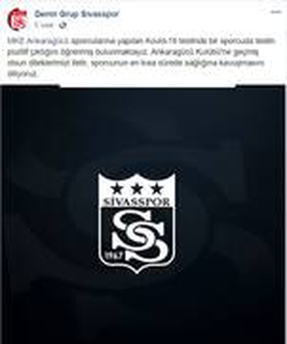 Sivasspor\'dan Ankaragücü\'ne geçmiş olsun mesajı