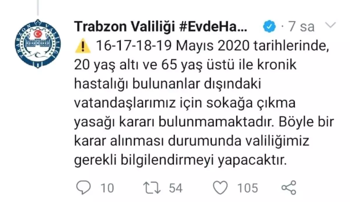 Trabzon\'da bu hafta sonu sokağa çıkma yasağı uygulanmayacak