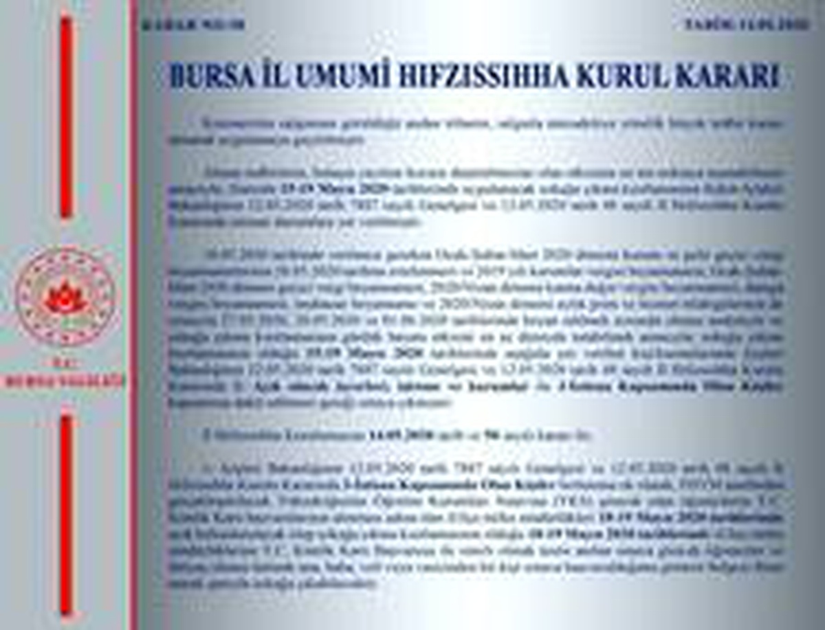 Bursa Valiliği\'nden İl Hıfzıssıhha Kurul Kararı açıklaması