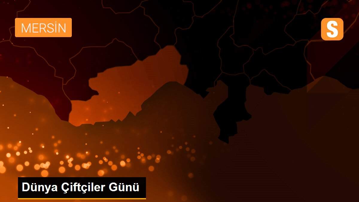 Dünya Çiftçiler Günü
