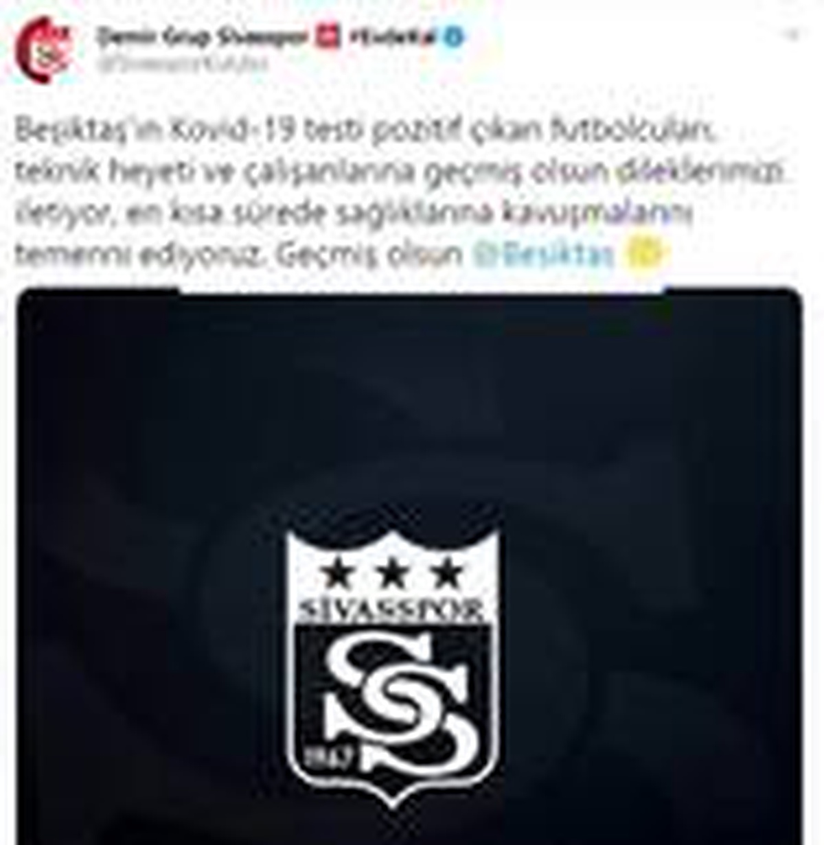Sivasspor\'dan Beşiktaş\'a geçmiş olsun mesajı