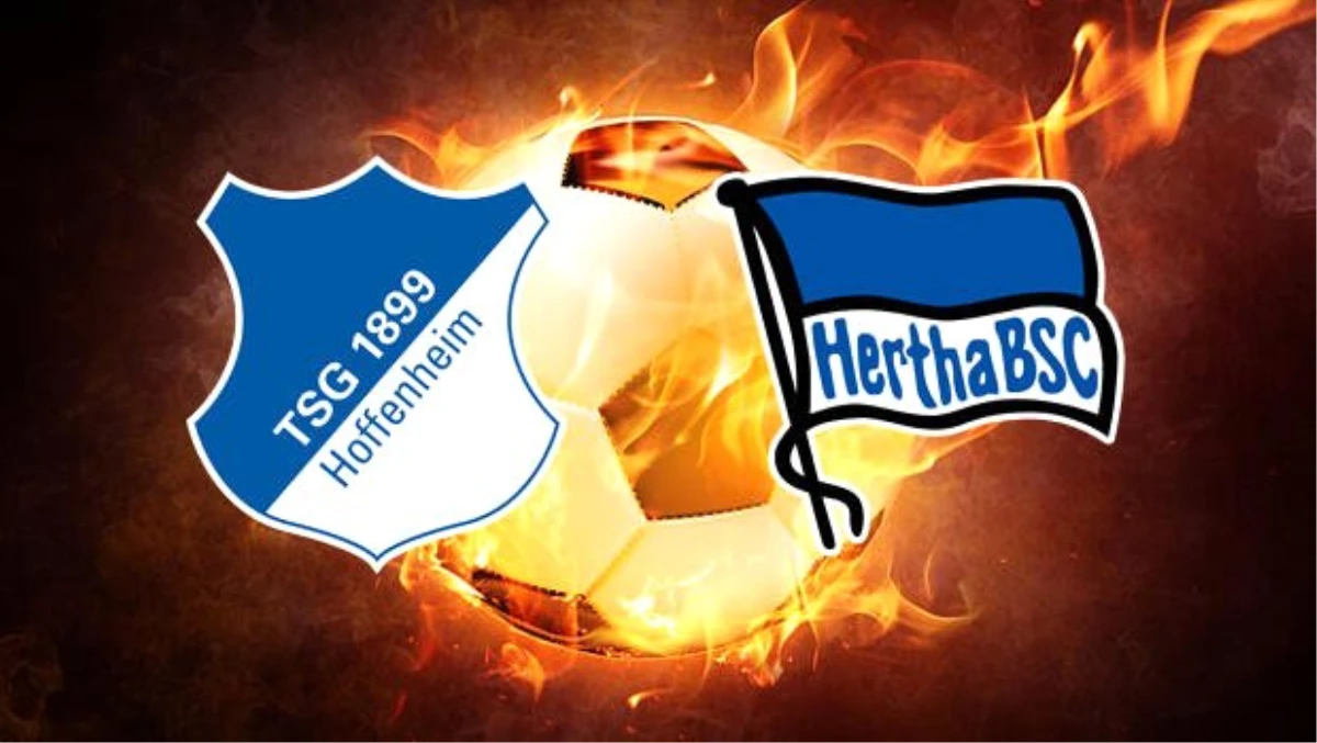 Hoffenheim Hertha Berlin maçı ne zaman saat kaçta hangi kanaldan canlı yayınlanacak?