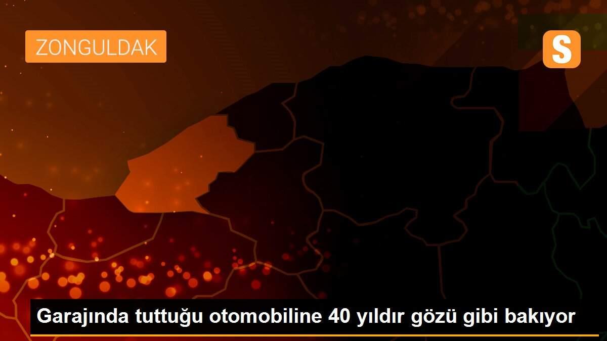 Garajında tuttuğu otomobiline 40 yıldır gözü gibi bakıyor