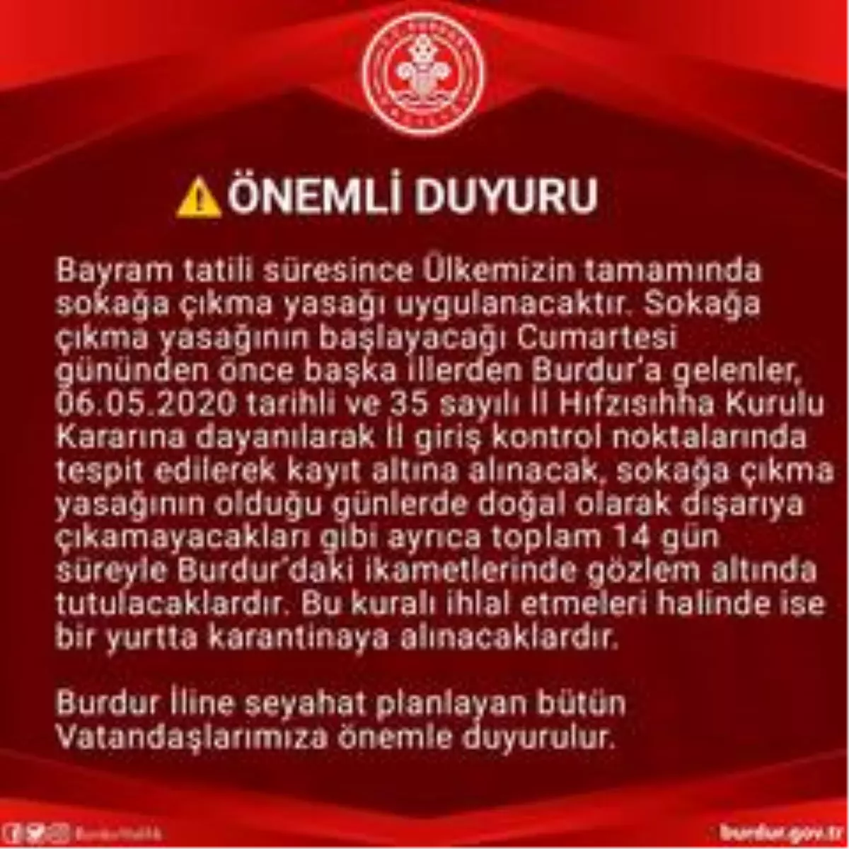 Burdur Valisi: "Bayram öncesi gelenler karantinaya alınacak"