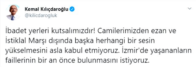 Kılıçdaroğlu'ndan İzmir'de camilerden şarkı dinletilmesine tepki: Asla kabul etmiyoruz