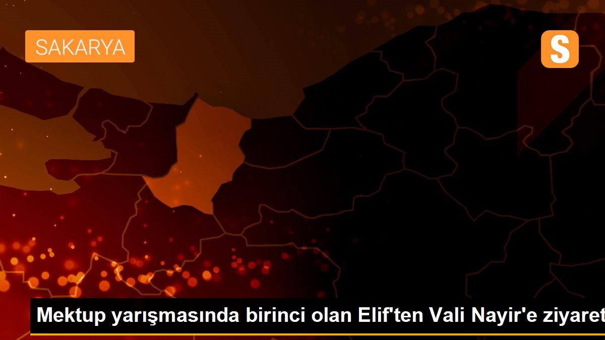 Mektup yarışmasında birinci olan Elif\'ten Vali Nayir\'e ziyaret