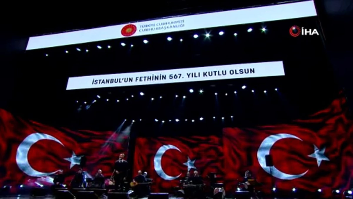 Cumhurbaşkanlığından İstanbul\'un fethinin 567. yılına özel mest eden konser