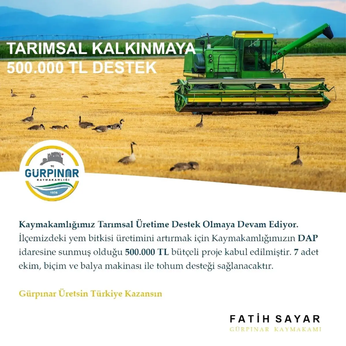 Gürpınar Kaymakamlığından tarımsal kalkınmaya 500 bin TL destek