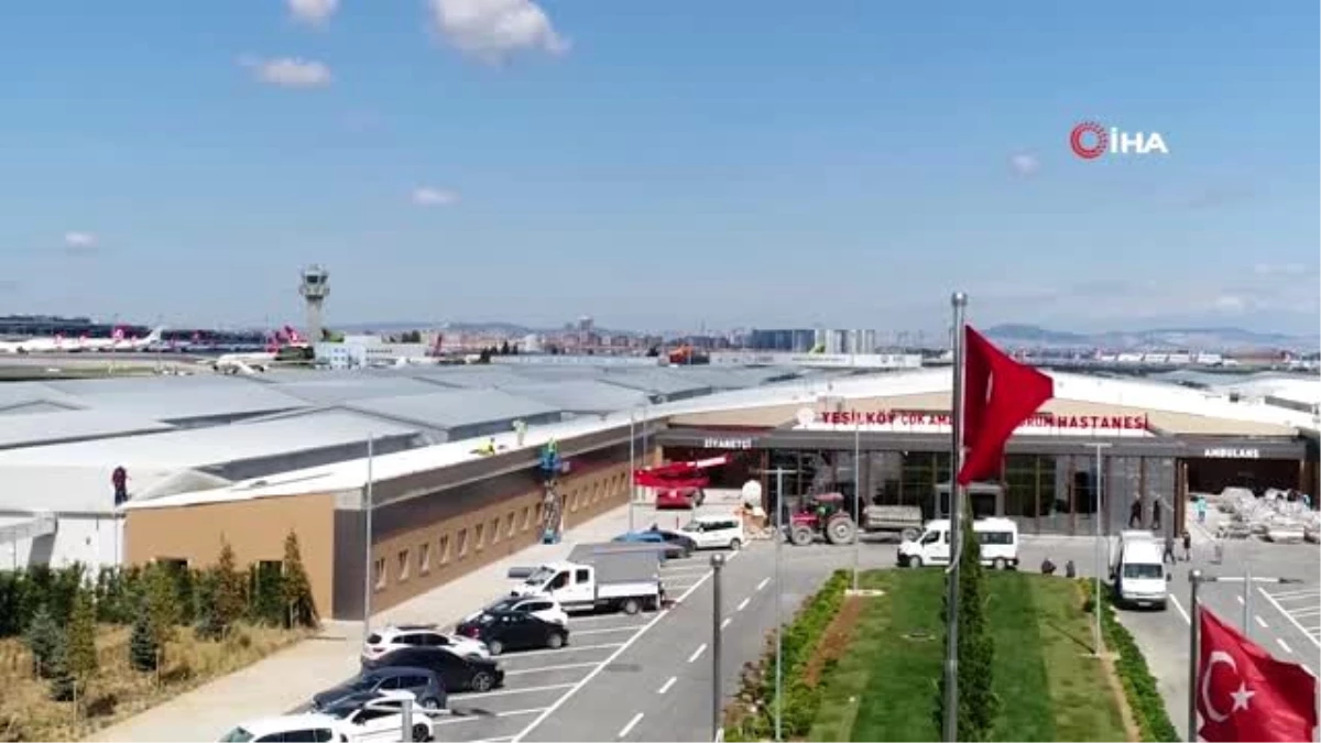 Son dakika genel: Yeşilköy ve Hadımköy hastaneleri açılıyor