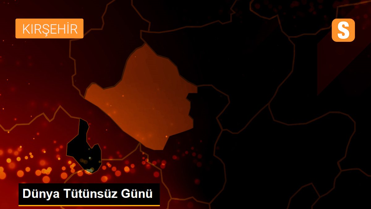 Dünya Tütünsüz Günü