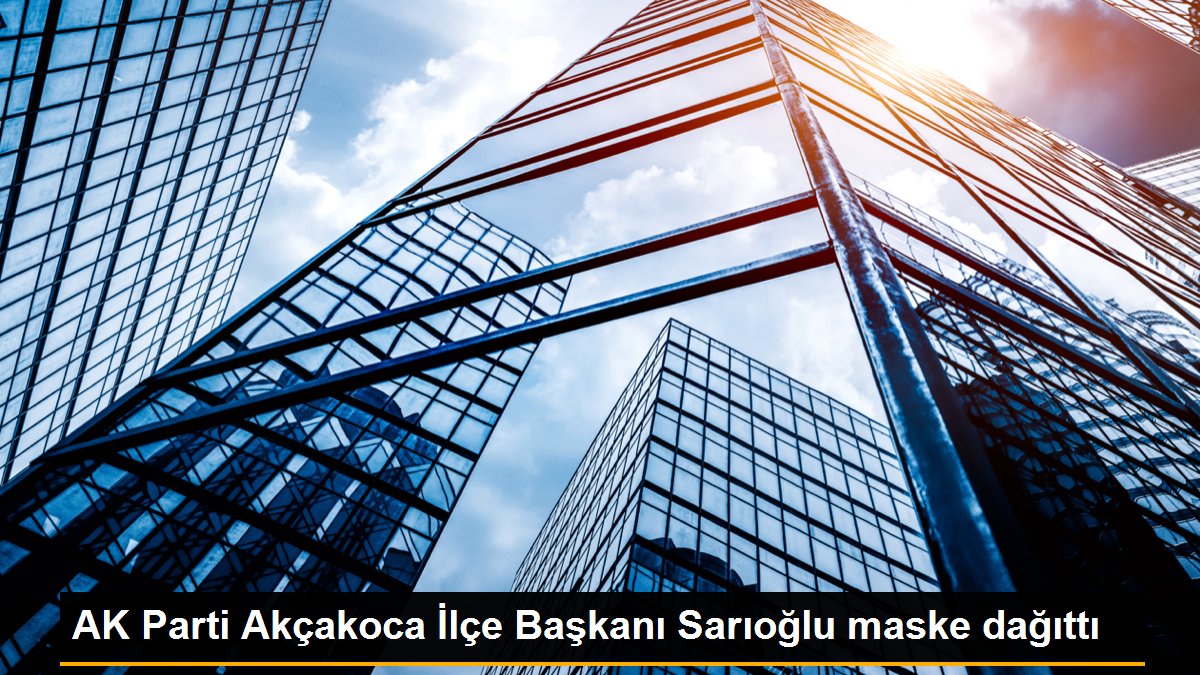 AK Parti Akçakoca İlçe Başkanı Sarıoğlu maske dağıttı