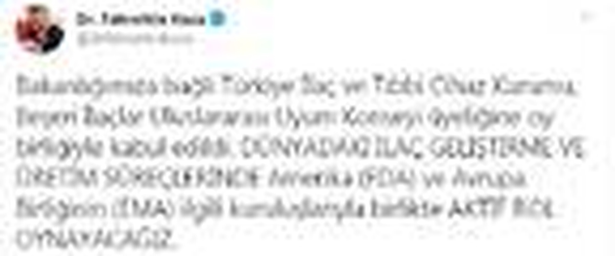 TİTCK, Beşeri İlaçlar Uluslararası Uyum Konseyi üyeliğine kabul edildi