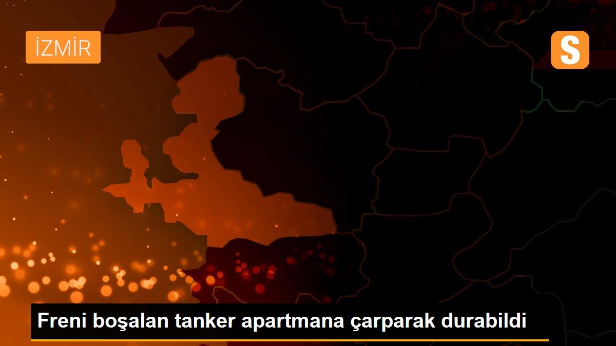 Freni boşalan tanker apartmana çarparak durabildi