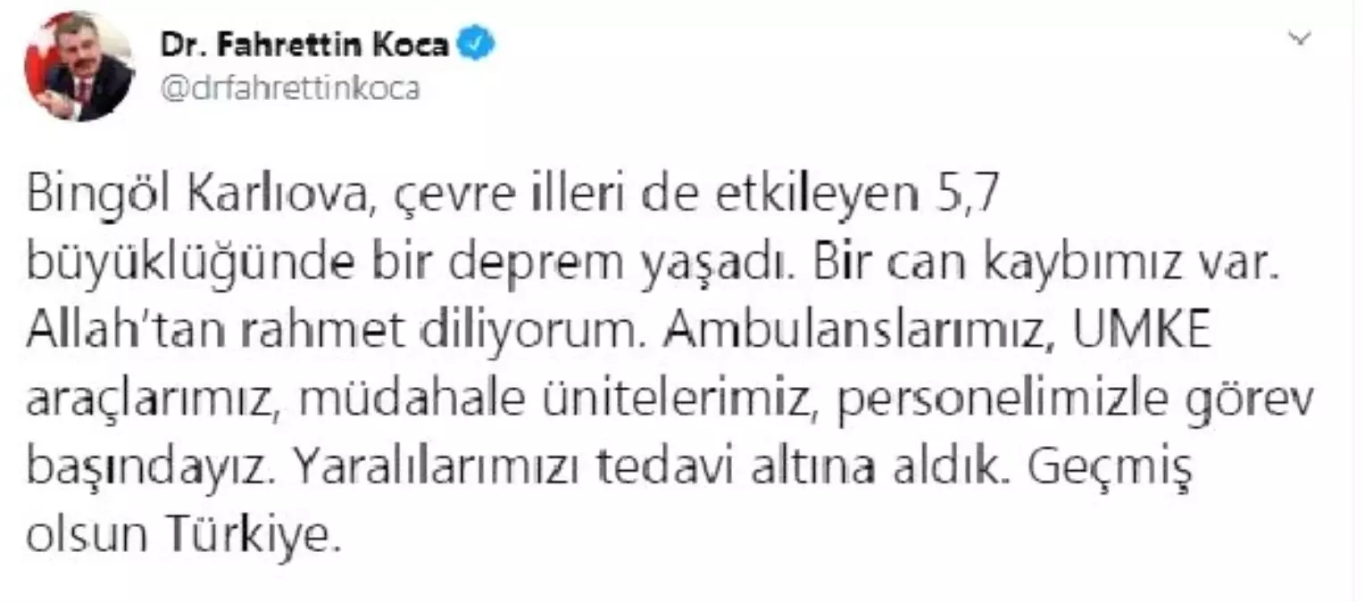 Bakan Koca:  Geçmiş olsun Türkiye