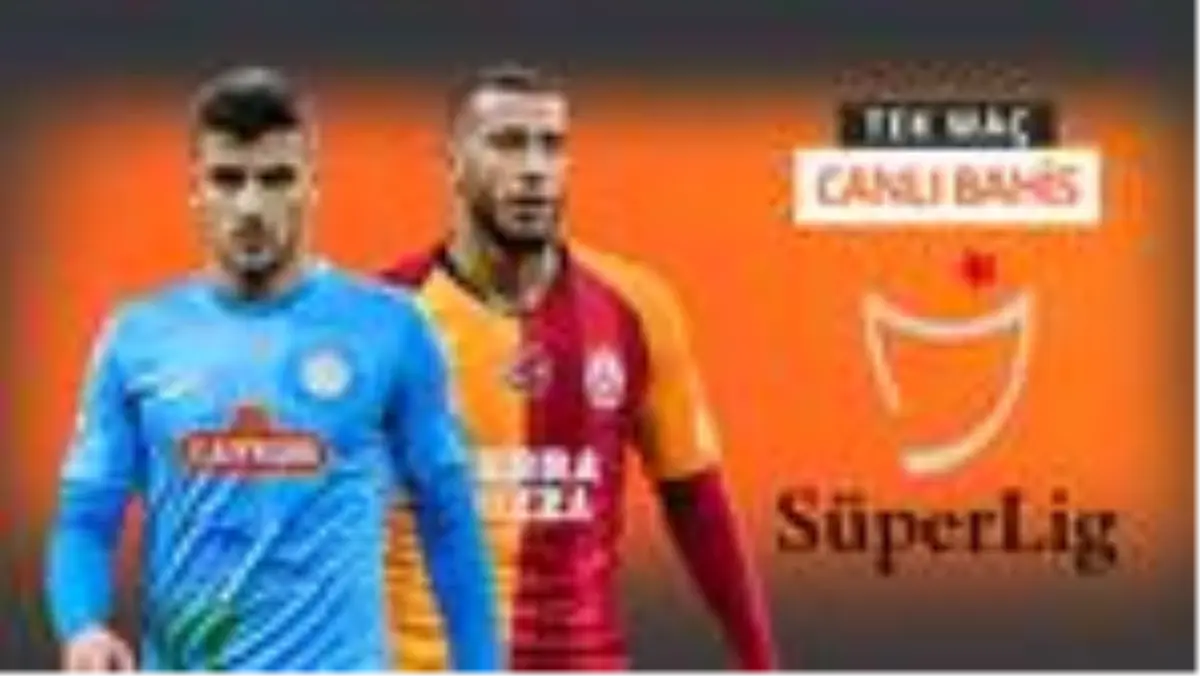 Düşme potasındaki Rizespor, şampiyonluk yolundaki Galatasaray\'ı konuk ediyor! %68\'le iddaa\'da...