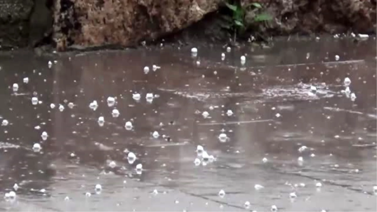 Amasya\'da sağanak yağış ve dolu