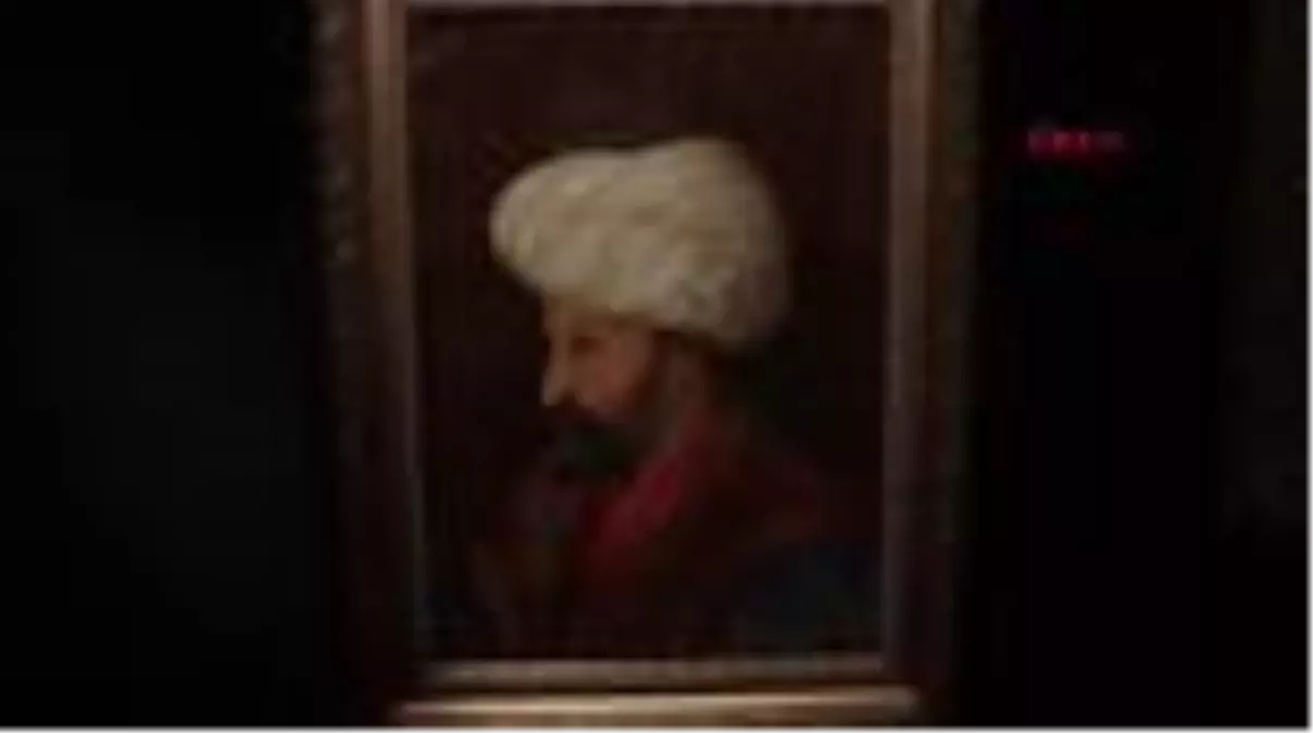 FATİH SULTAN MEHMET\'İN İLK DEFA SERGİLENECEK PORTRESİ SANATSEVERLERLE BULUŞMAYA HAZIRLANIYOR.