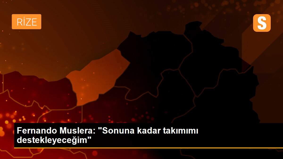 Fernando Muslera: "Sonuna kadar takımımı destekleyeceğim"