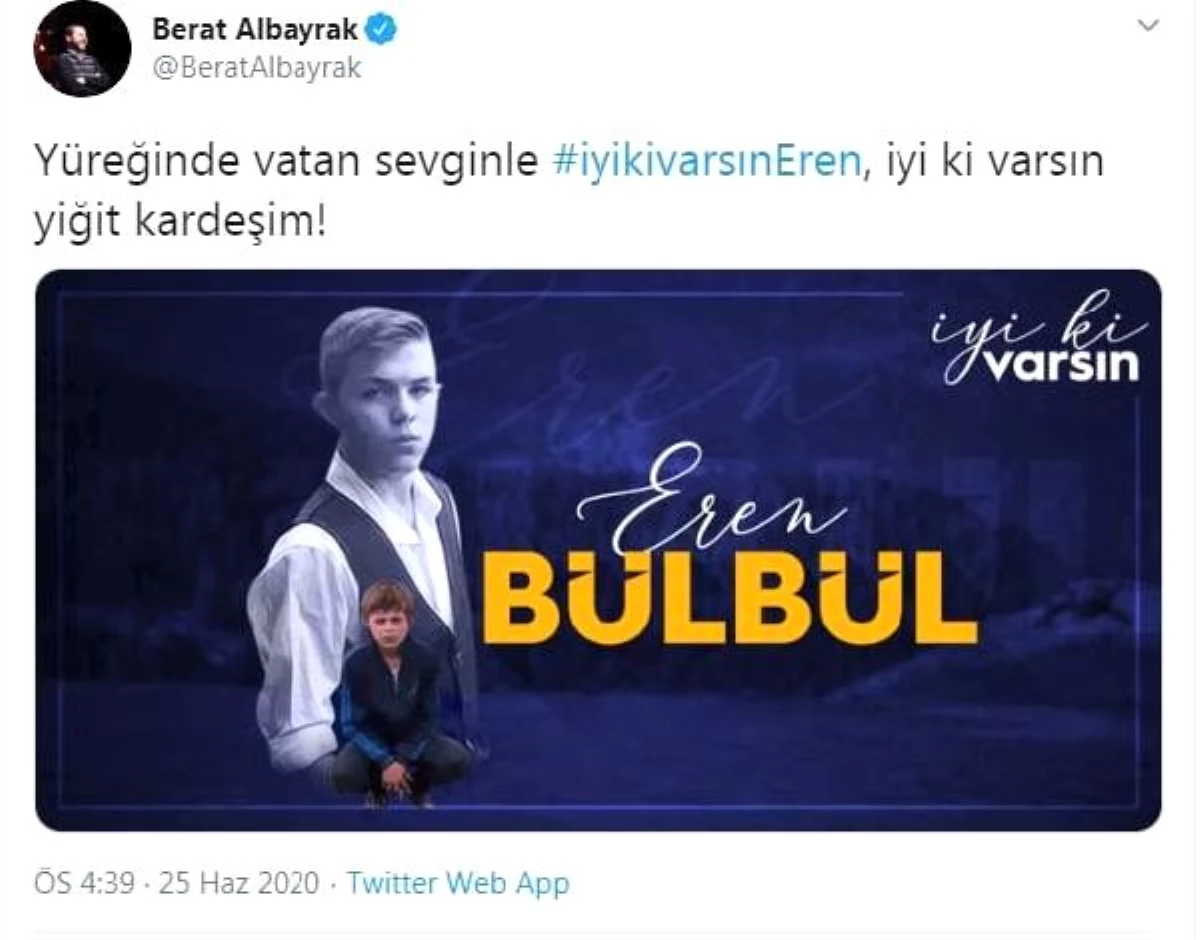 Bakan Albayrak\'tan \'Eren Bülbül\' paylaşımı