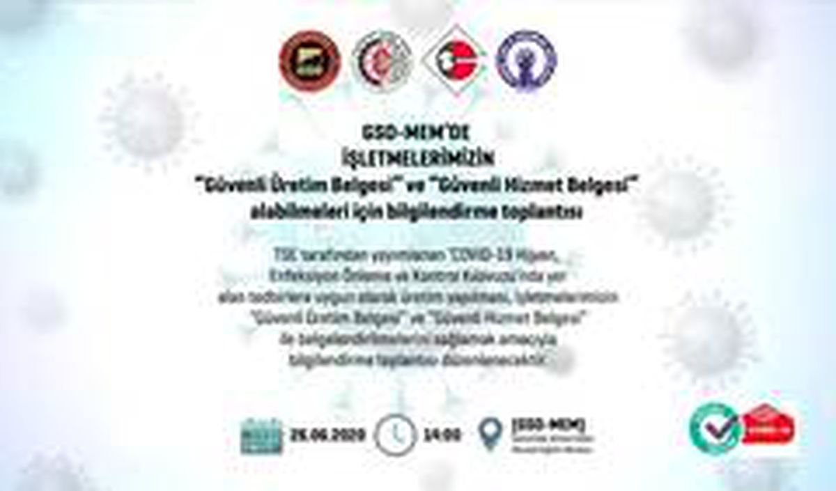 Son dakika! GSO-MEM\'de TSE güvenli üretim ve güvenli hizmet belgesi bilgilendirme toplantısı