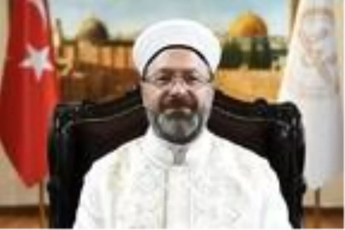 Diyanet İşleri Başkanı Erbaş\'tan \'Kudüs\' açıklaması