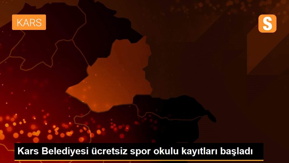 Kars Belediyesi ücretsiz spor okulu kayıtları başladı
