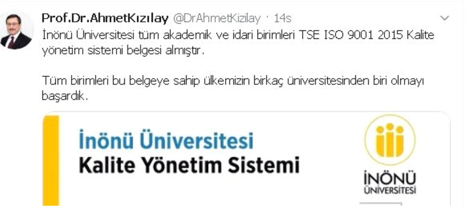 İnönü Üniversitesi kalitede Türkiye\'de birkaç üniversiteden biri oldu