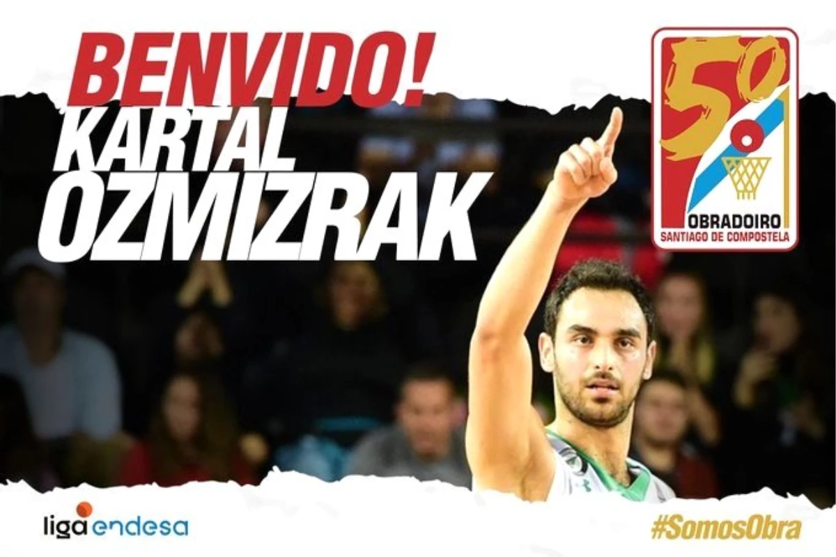 Son dakika haber! Kartal Özmızrak, İspanya takımı Obradoiro\'ya transfer oldu