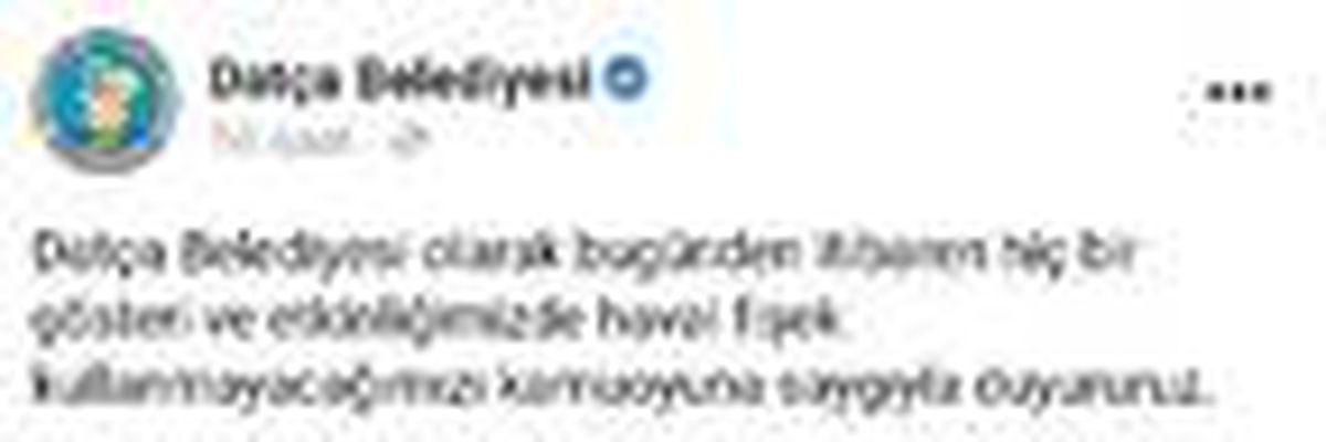 Datça Belediyesi\'nden \'havai fişek\' kararı